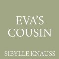 Eva's Cousin