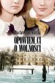 Opowiem ci o wolnosci