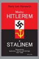 Miedzy Hitlerem a Stalinem. Wspomnienia dyplomaty i oficera niemieckiego 1931-1945