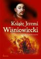 Ksiaze Jeremi Wisniowiecki