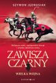 Zawisza Czarny: Wielka Wojna