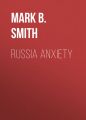 Russia Anxiety