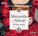 Marysienka i Sobieski Wielka milosc