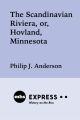 The Scandinavian Riviera, or Hovland, Minnesota