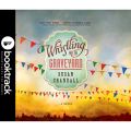 Whistling Past the Graveyard (Booktrack Edition)