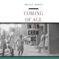 Coming of Age in Jim Crow DC - Navigating the Politics of Everyday Life (Unabridged)