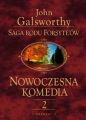 Saga rodu Forsyte'ow. Nowoczesna komedia. t.2