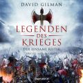 Der einsame Reiter - Legenden des Krieges, Teil 3 (Gekurzt)