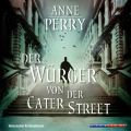 Der Wurger von der Cater Street (Gekurzt)