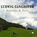 Ludwig Ganghofer, Hochwurden, Hr. Pfarrer