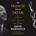 The Promise and the Dream (Unabridged)