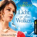 Licht in den Wolken - Berlin Iny Lorentz 2 (Gekurzt)