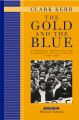 The Gold and the Blue, Volume Two