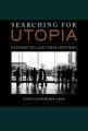 Searching for Utopia