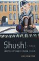Shush! Growing Up Jewish under Stalin Shush! Growing Up Jewish under Stalin