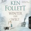 Winter der Welt - Die Jahrhundert-Saga