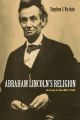 Abraham Lincoln’s Religion