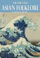The Essential Asian Folklore Collection