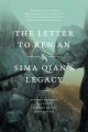 The Letter to Ren An and Sima Qian’s Legacy