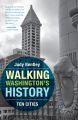 Walking Washington's History