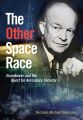 The Other Space Race