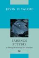 Laikinos butybes ir kitos psichoterapines istorijos