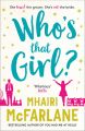 Who’s That Girl?: A laugh-out-loud sparky romcom!