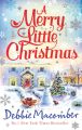 A Merry Little Christmas: 1225 Christmas Tree Lane / 5-B Poppy Lane