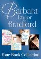 Barbara Taylor Bradfords 4-Book Collection