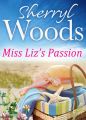 Miss Liz's Passion