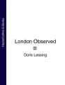 London Observed