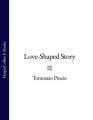 Love-Shaped Story