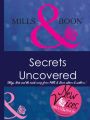 Secrets Uncovered  Blogs, Hints and the inside scoop from Mills & Boon editors and authors
