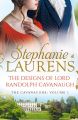 The Designs Of Lord Randolph Cavanaugh: #1 New York Times bestselling author Stephanie Laurens returns with an uputdownable new historical romance