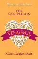 The Love Potion: A Love…Maybe Valentine eShort