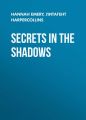 Secrets in the Shadows