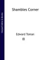 Shambles Corner