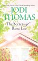 The Secrets of Rosa Lee