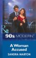 A Woman Accused