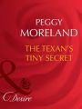 The Texan's Tiny Secret