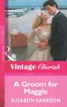 A Groom for Maggie