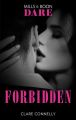 Forbidden: A free sexy read from the author of Off Limits. For fans of Fifty shades Freed