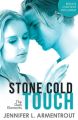 Stone Cold Touch