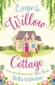 Escape to Willow Cottage: The brilliant, laugh-out-loud romcom you need to read in autumn 2018