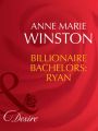 Billionaire Bachelors: Ryan