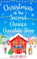 Christmas at the Second Chance Chocolate Shop