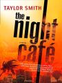 The Night Cafe