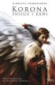 Korona sniegu i krwi
