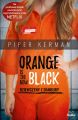 Orange Is the New Black