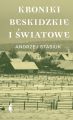 Kroniki beskidzkie i swiatowe